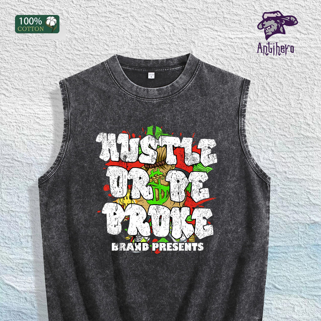 Hustle or Broke Graphic Washed Vest US Warehouse 3 Colors Cotton Tank