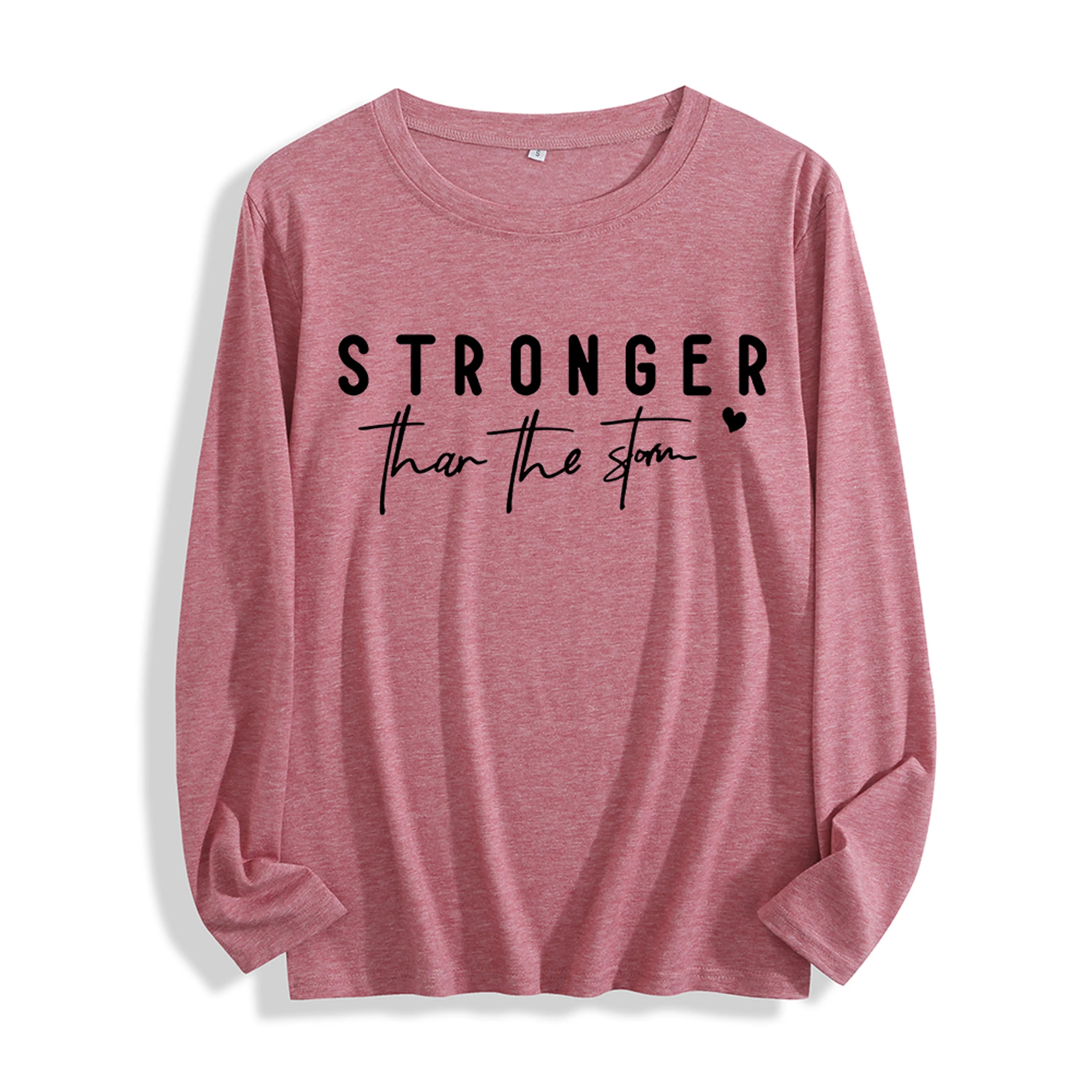 Soft Fabric "Stronger Than the Storm Inspirational Graphic" Long Sleeve T Shirt Multi Colors
