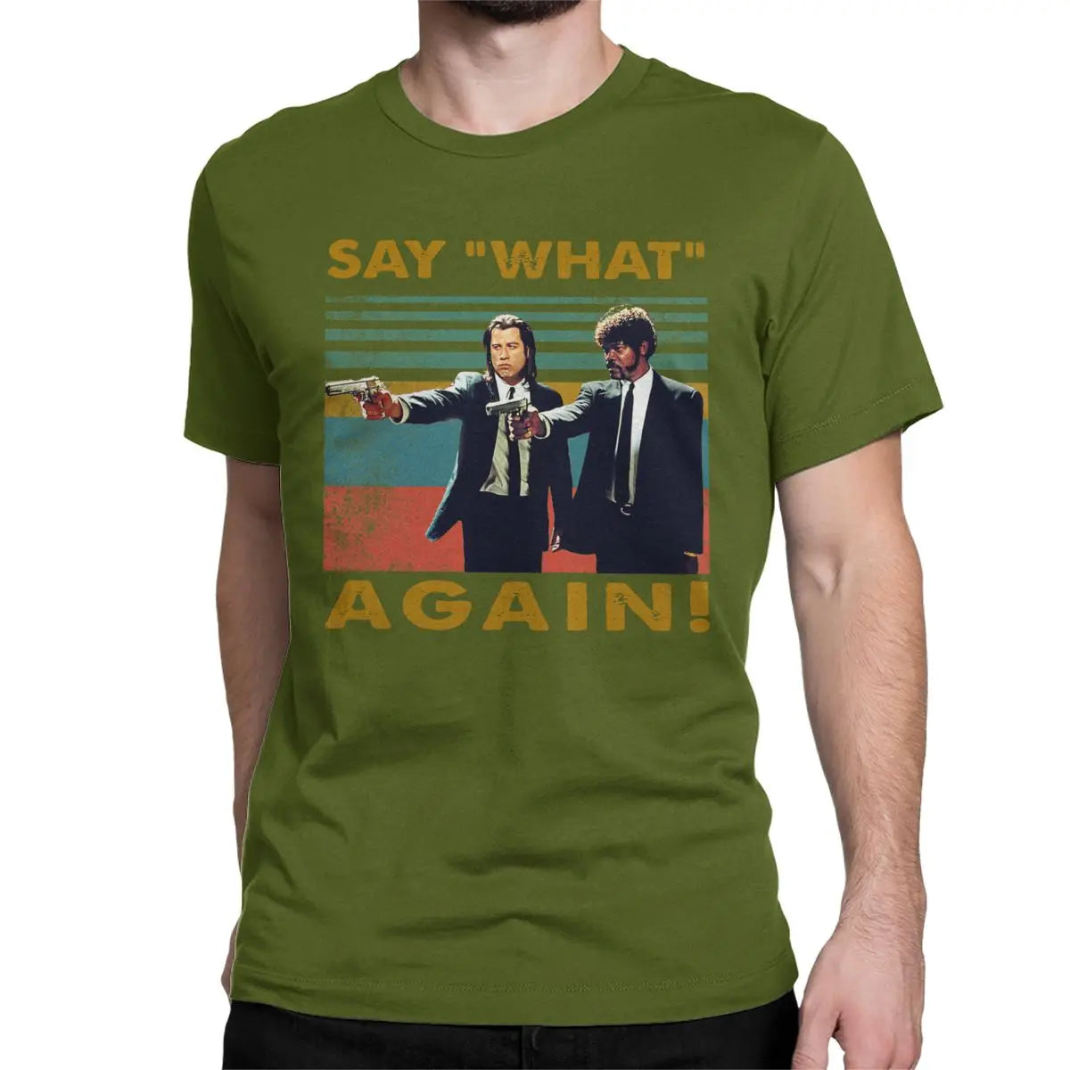 Beautiful Pulp Fiction T Shirt Men's 100% Cotton T-Shirts Round Collar Say What One More Time Tee Shirt Short Sleeve Clothing