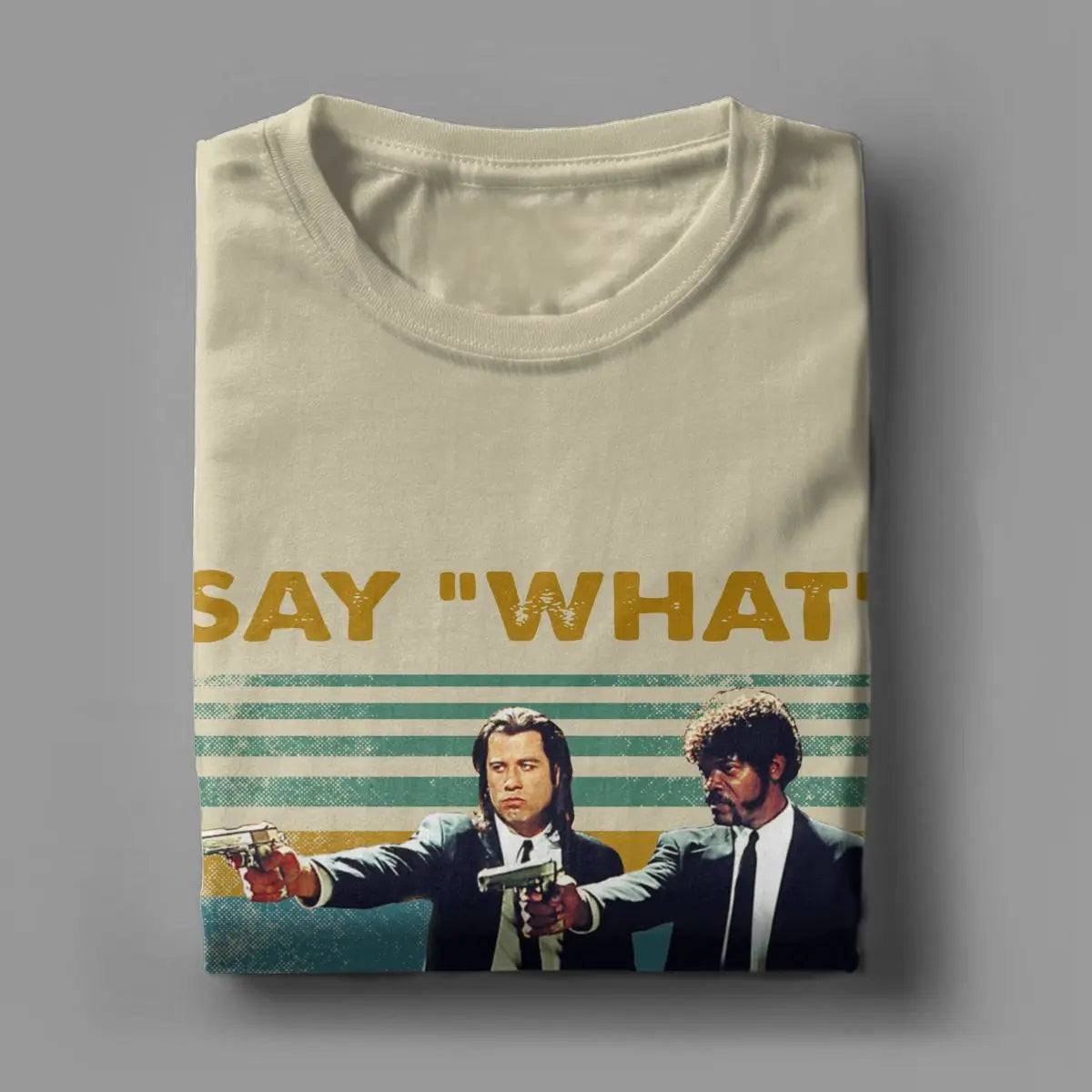 Beautiful Pulp Fiction T Shirt Men's 100% Cotton T-Shirts Round Collar Say What One More Time Tee Shirt Short Sleeve Clothing