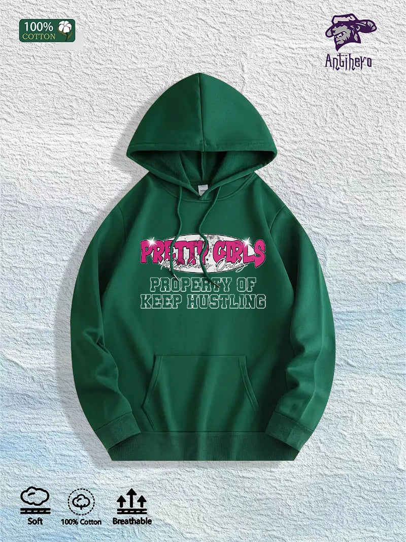 US Local Warehouse: 100% Cotton "Pretty Girls Keep Hustling" Graphic Hoodie, 7 Colors