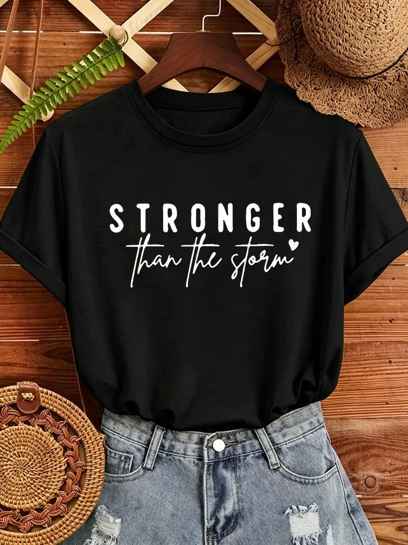 Women T‑Shirt Stronger Than The Storm Letter Print Short Sleeve O‑Neck Casual Loose Inspirational Motivational Graphic Tops Tees