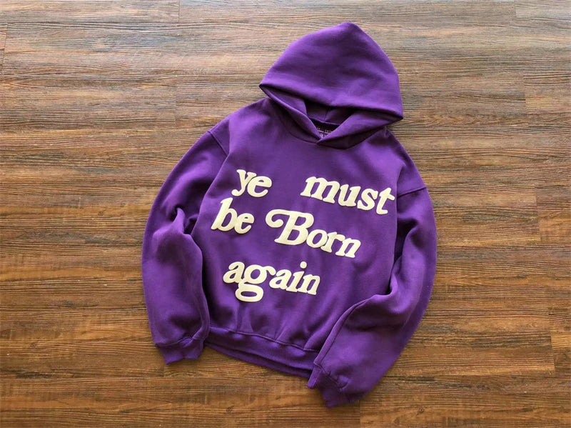 Foam Logo Ye Must Be Born Again Hoodie Men Women Best Quality Oversize Kanye West CPFM.XYZ Sweatshirts