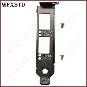 Full Heigh Baffle Profile Bracket For Intel E10G42BTDA X520-DA2 82599ES E10G42BFSR X520-SR2 X710-DA2 Support Board