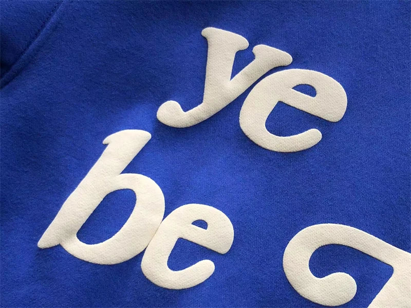 Foam Logo Ye Must Be Born Again Hoodie Men Women Best Quality Oversize Kanye West CPFM.XYZ Sweatshirts