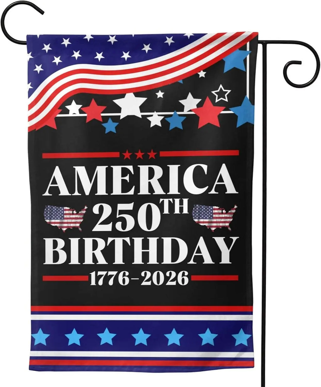 12x18 Double Sided America 250th Birthday Flag 1776 2026 America 250 Years Anniversary Garden Flag 12x18 Holiday Outdoor Dec GGL