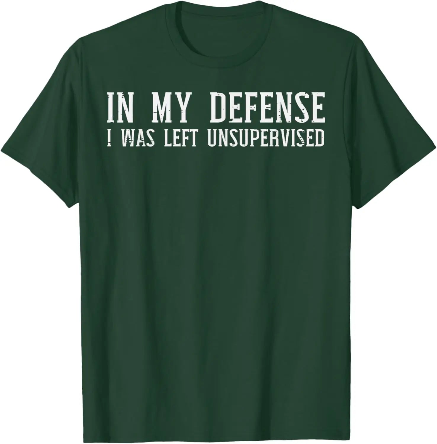 In My Defense I Was Left Unsupervised Funny Graphic T-Shirt Casual Cotton Crewneck Tee for Men Women