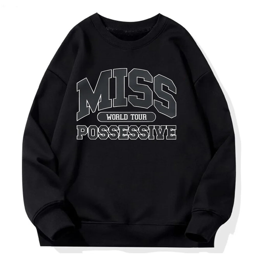 Miss Possessive Crewneck Sweatshirt Tate McRae Loose Sportswear Unisex Fleece Long Sleeve Clothing Men Women Fashion Streetwear