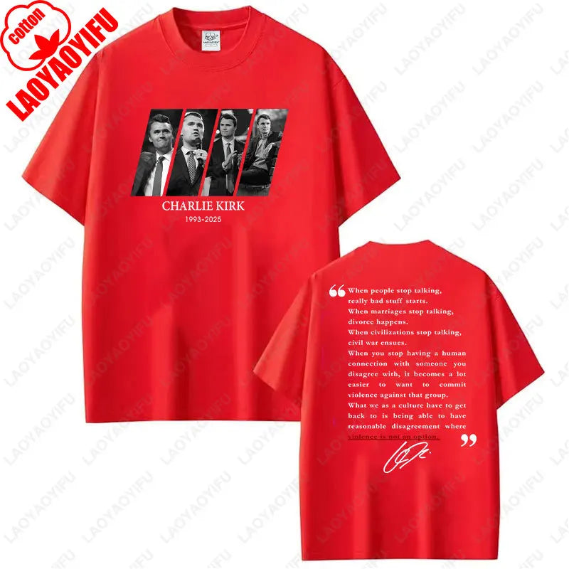 Quotes of Charlie Kirk Shirt Pray for Charlie Kirk T-Shirt 2025 Freedom Graphic Printing Tees Unisex Cotton Short-sleeve Tops