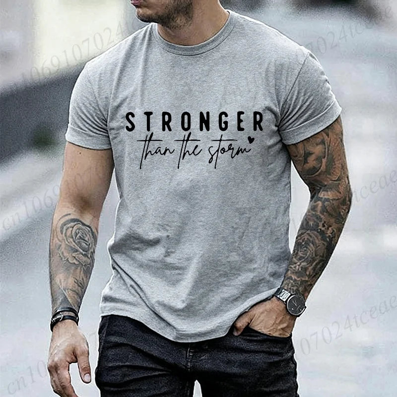 Inspirational Letter Graphic Men Women T‑Shirt Stronger Than The Storm Print T-Shirts Short Sleeve O‑neck Casual Loose Tops Tees