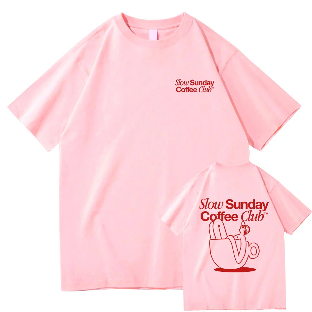 Slow Sunday Coffee Club T Shirt Men/women Harajuku Vintage Graphic Tshirt Classic Unisex High Quality Retro Cotton Tee Shirts