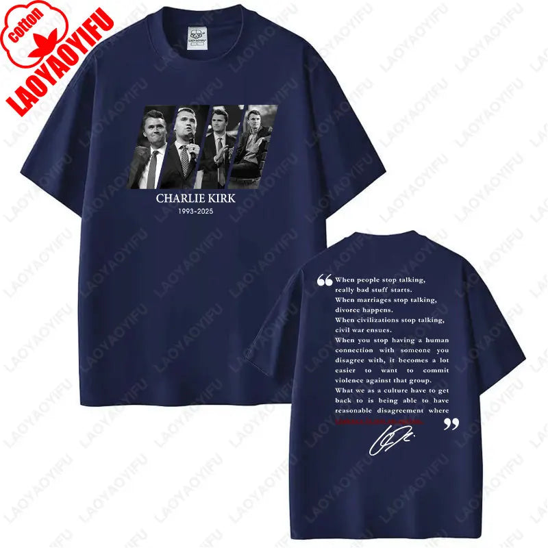Quotes of Charlie Kirk Shirt Pray for Charlie Kirk T-Shirt 2025 Freedom Graphic Printing Tees Unisex Cotton Short-sleeve Tops