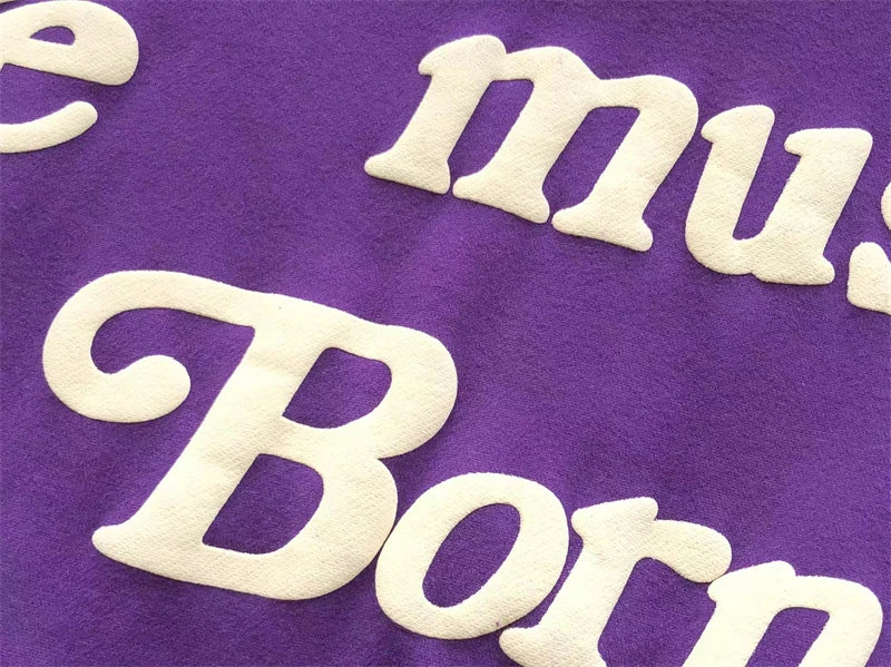 Foam Logo Ye Must Be Born Again Hoodie Men Women Best Quality Oversize Kanye West CPFM.XYZ Sweatshirts