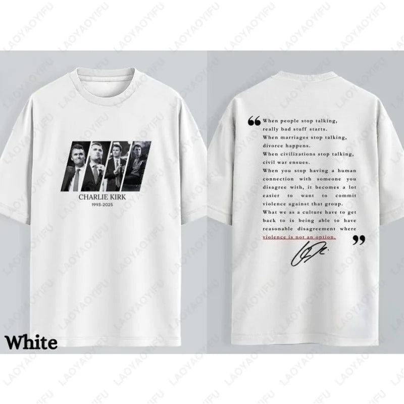 Quotes of Charlie Kirk Shirt Pray for Charlie Kirk T-Shirt 2025 Freedom Graphic Printing Tees Unisex Cotton Short-sleeve Tops
