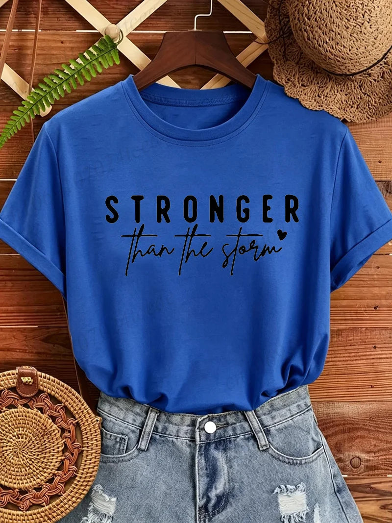 Women T‑Shirt Stronger Than The Storm Letter Print Short Sleeve O‑Neck Casual Loose Inspirational Motivational Graphic Tops Tees