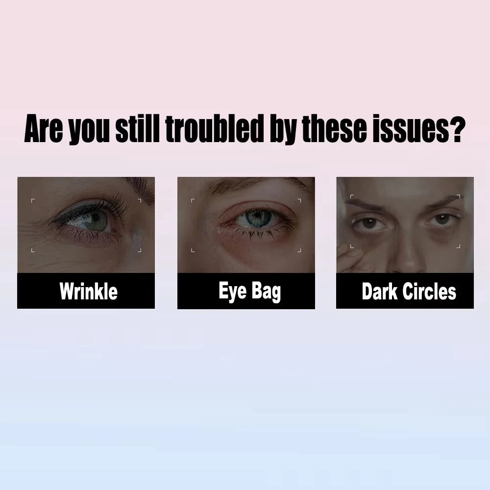 Anti-Wrinkle Remove bags Puffiness Dark Circles under eyes Lightening Fine Lines Moisturizing Whitening Skin Care