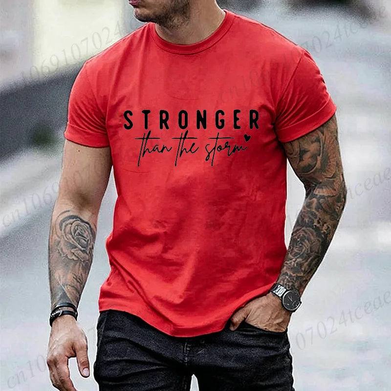 Inspirational Letter Graphic Men Women T‑Shirt Stronger Than The Storm Print T-Shirts Short Sleeve O‑neck Casual Loose Tops Tees