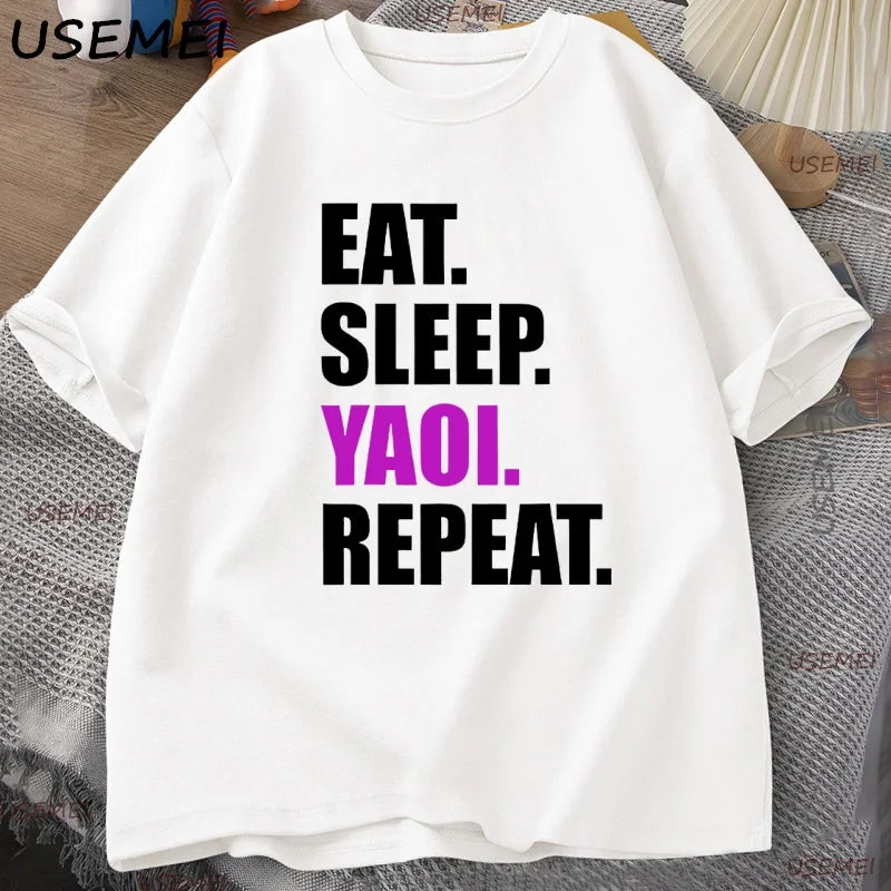 Eat Sleep Yaoi Repeat T Shirt Manga Tshirt Men Women Cotton Breathable T-shirt Men's Short Sleeve Round Neck Tees Clothes