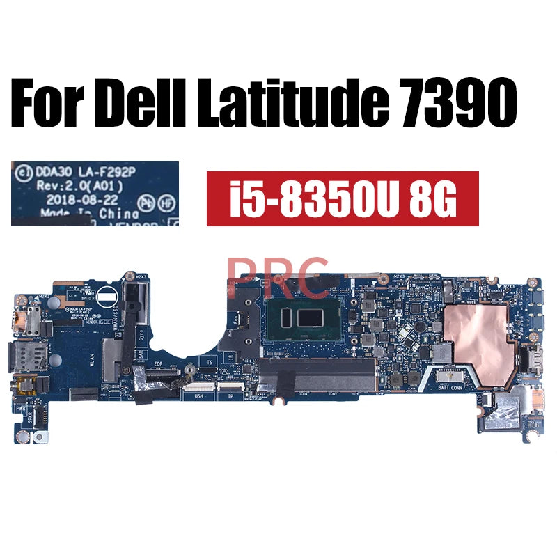 For Dell Latitude 7390 Laptop Motherboard LA-F292P 02WCVJ 041M0M 0CM3RM 0YNMMF i5 i7 8th Gen CPU RAM 8/16G Notebook Mainboard