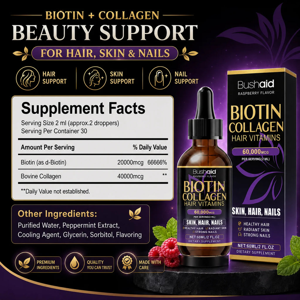 BushAid Biotin Collagen Hair Vitamins Liquid Drops Supports Strong Hair Structure and Helps Maintain Nail Toughness 60ml