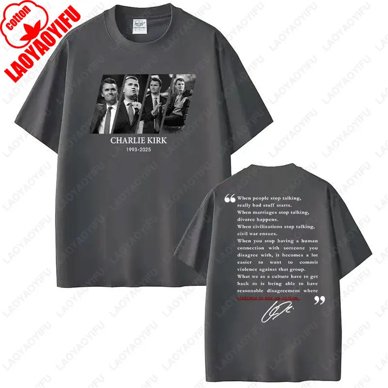 Quotes of Charlie Kirk Shirt Pray for Charlie Kirk T-Shirt 2025 Freedom Graphic Printing Tees Unisex Cotton Short-sleeve Tops