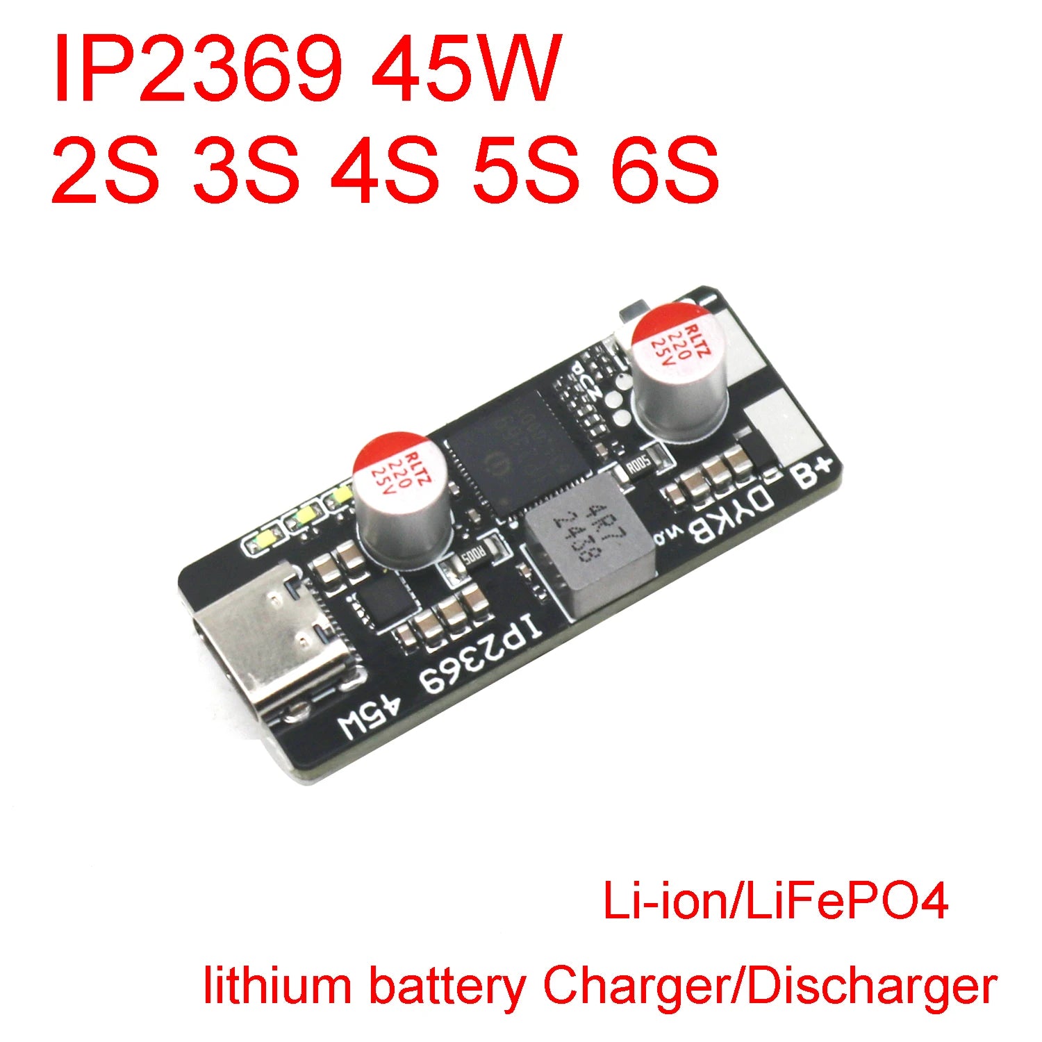IP2369 45W 2S 3S 4S 5S 6S lithium battery Charger/Discharger module Li-ion/LiFePO4 Batteries Charger TYPE-C USB PD Fast Charging