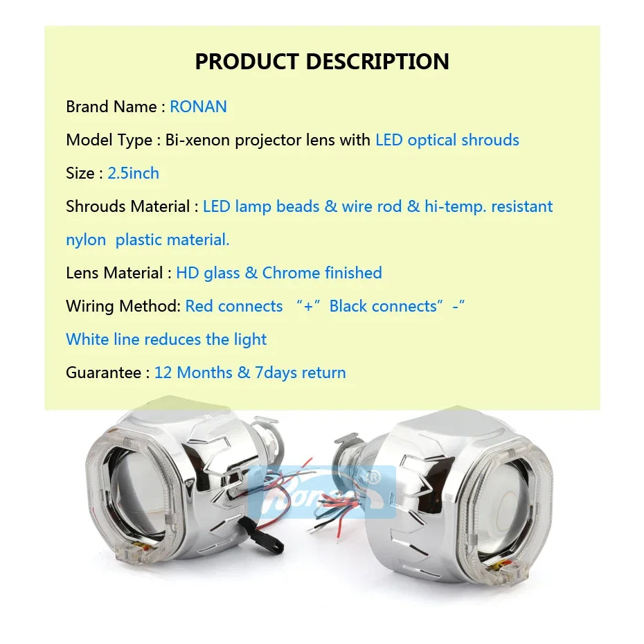 Ronan 2.5 Bixenon 8.1 Projector Lens HID Use H1 Bulb H1 H4 H7 Socket with LED Optical Angel Eyes Integration Shrouds Retrofit
