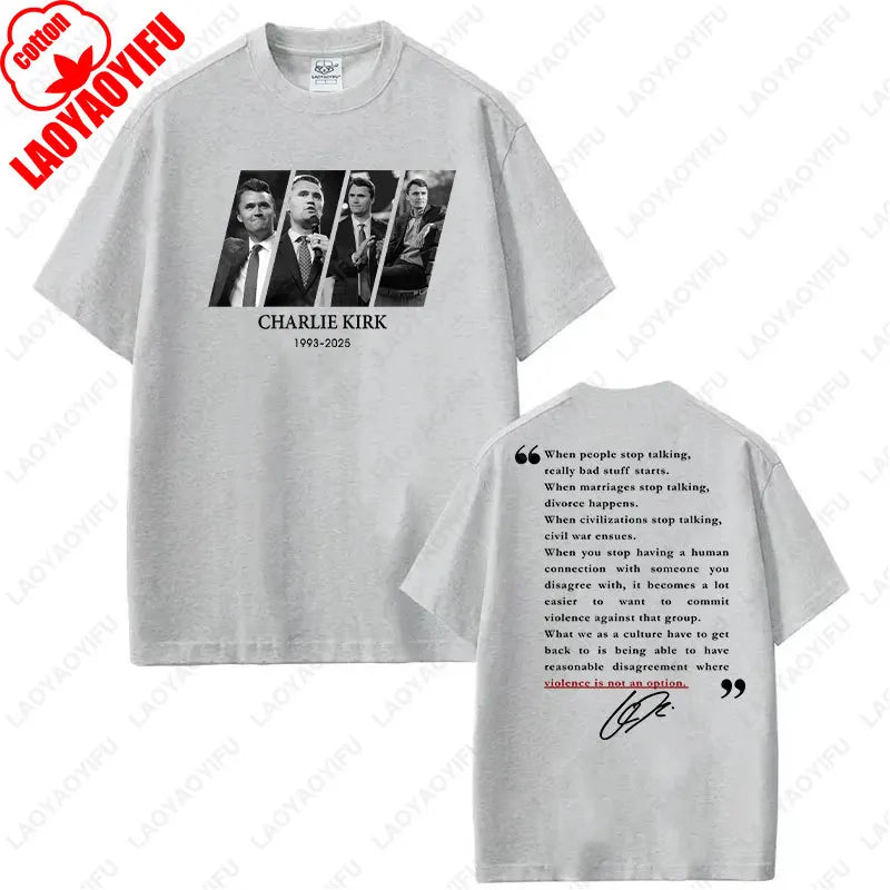 Quotes of Charlie Kirk Shirt Pray for Charlie Kirk T-Shirt 2025 Freedom Graphic Printing Tees Unisex Cotton Short-sleeve Tops