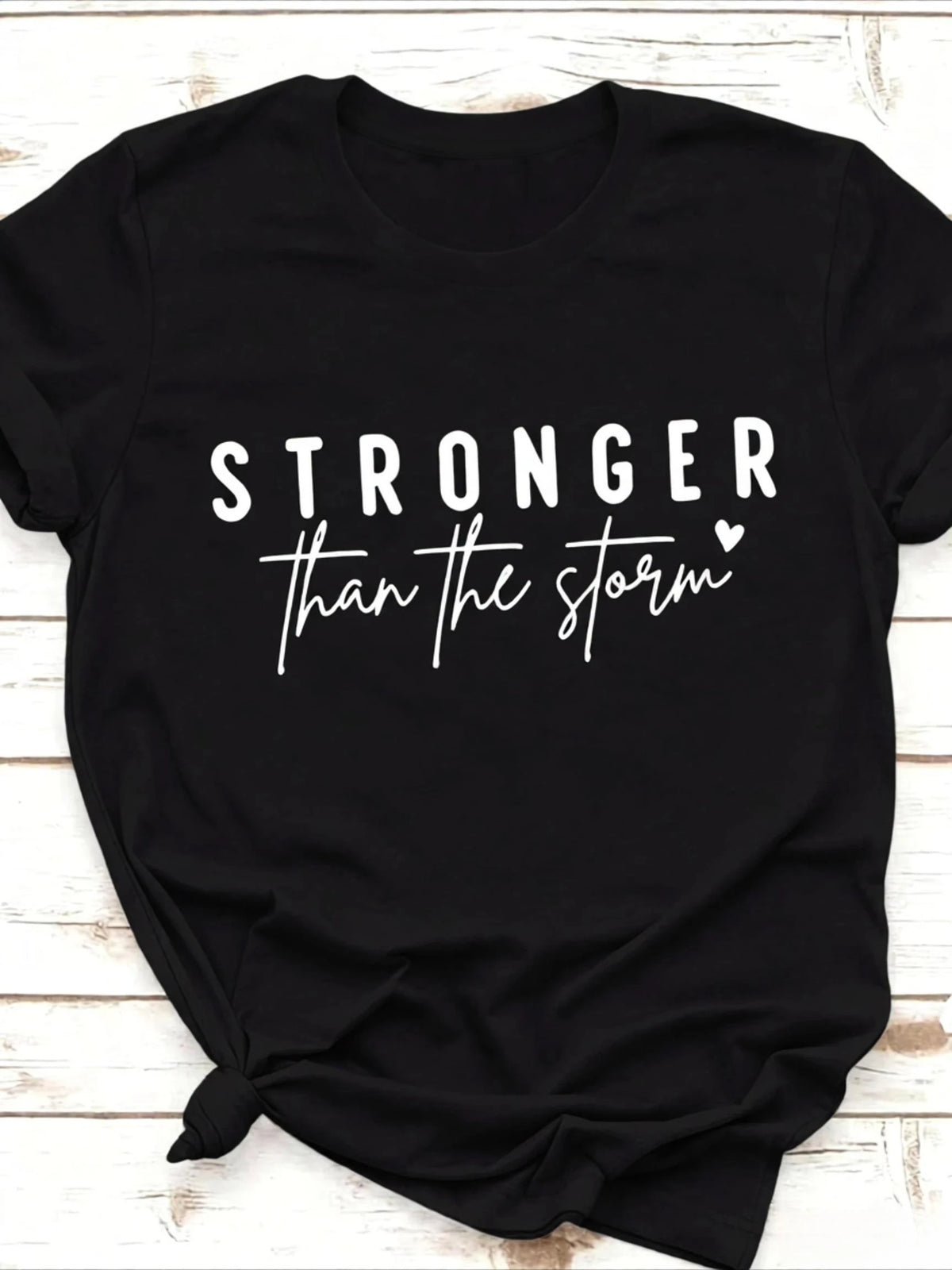Women Crew Neck Short Sleeve Tops Summer Stronger Than The Storm Inspirational Slogan Graphic Print Women's Oversized T-shirt