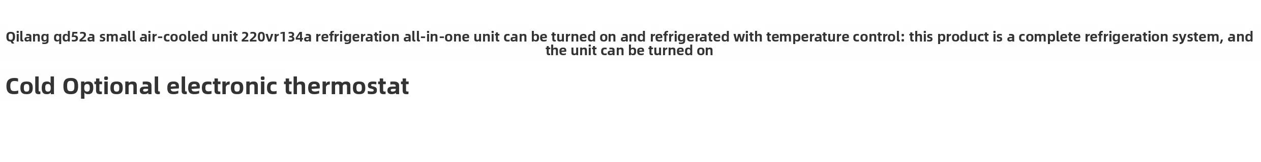 QD52A Small Air-cooled Unit 220VR134a Refrigeration Integrated Unit Can Be Turned on For Refrigeration and Temperature Control